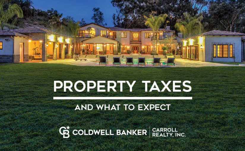 Coldwell Banker Carroll Realty, Inc - Blog: Property Taxes and What To Expect